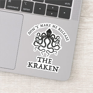 Pegatina No me obligues a liberar el Kraken