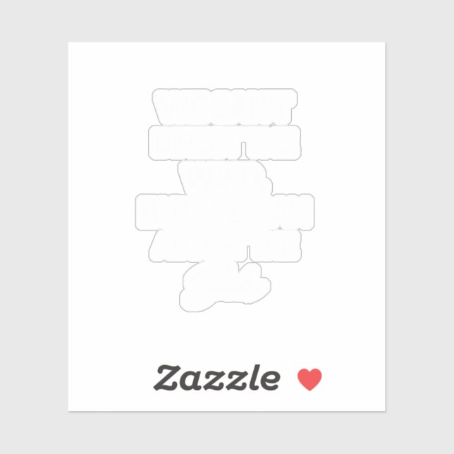 Pegatina no podemos dirigir el viento pero podemos ajustar  (Hoja)