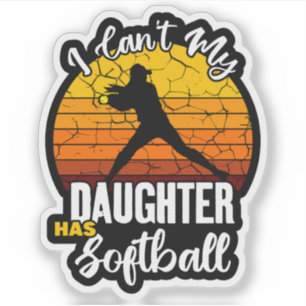 Pegatina No Puedo Mi Hija Tiene Softbol Regalo de Mamá Orgu