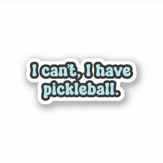 Pegatina No puedo, tengo pickleball Blue Retro Text (Anverso)