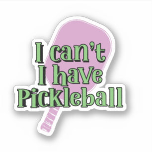 Pegatina No puedo, tengo pickleball   Paddle de bolas