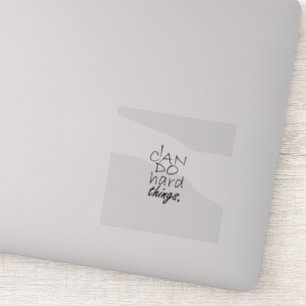 Pegatina No se rindan, puedo hacer cosas difíciles, Vinyl t