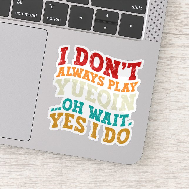 Pegatina No siempre toco Yueqin Oh Espera Sí Hago Guitarra (Detalle)