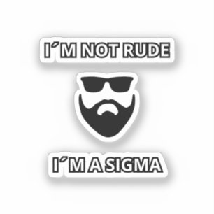 Pegatina No soy grosero, soy un diseño de barba Sigma Guay