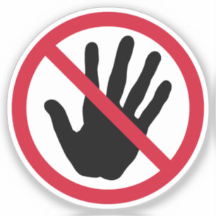 Pegatina No tocar el Rótulo prohibido