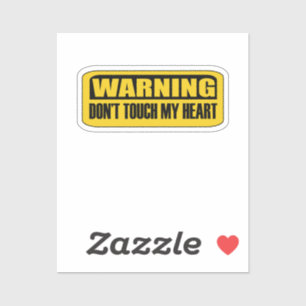 Pegatina no toques mi corazón