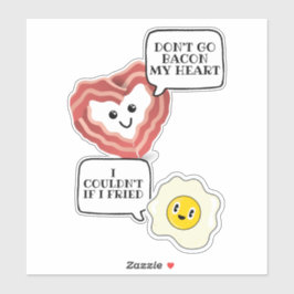 Pegatina No vayas a romper mi corazón, no podría si me frit