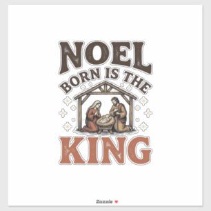 Pegatina Noel Nació Es el Rey Navidad Vintage Natividad