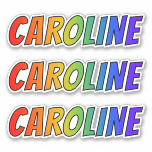 Pegatina Nombre "CAROLINE" con arcoiris divertido