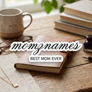 Pegatina Nombre de caligrafía de la mejor mamá personalizad