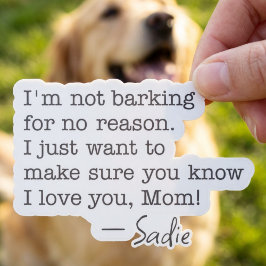 Pegatina Nombre de Perro Personalizado No Estoy Ladrando Te