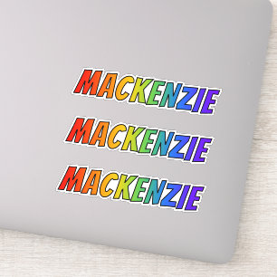 Pegatina Nombre "MACKENZIE" con arcoiris divertido
