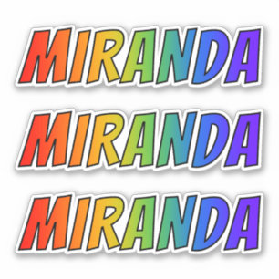 Pegatina Nombre "MIRANDA" con arcoiris divertido
