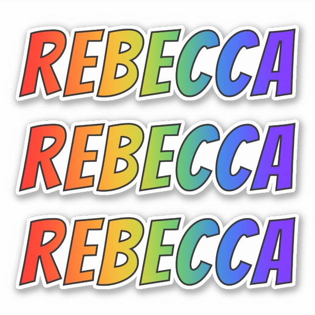 Pegatina Nombre "REBECCA" con arcoiris divertido (Anverso)