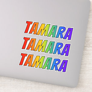 Pegatina Nombre "TAMARA" con arcoiris divertido
