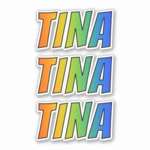 Pegatina Nombre "TINA" con arcoiris divertido