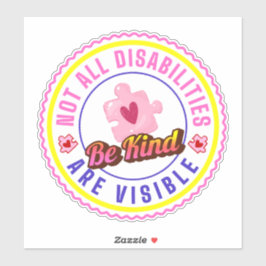Pegatina Not all Disabilities are visible Car Decal Sticker