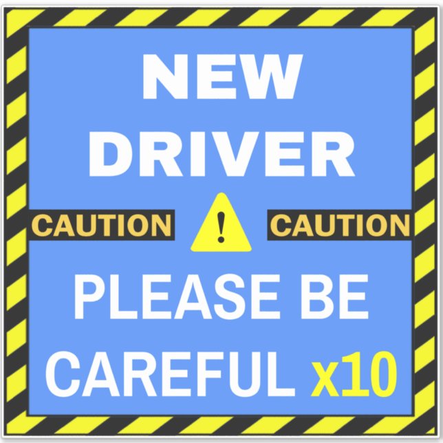 Pegatina Nuevo Rótulo de seguridad del conductor (Tenga cui (Anverso)