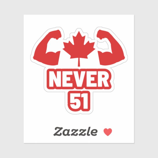 Pegatina Nunca 51 Canadá fuerte (Hoja)