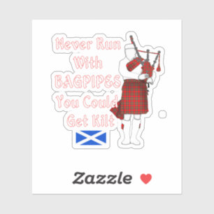 Pegatina Nunca Corras Con Las Pipes Que Pudiste Conseguir K