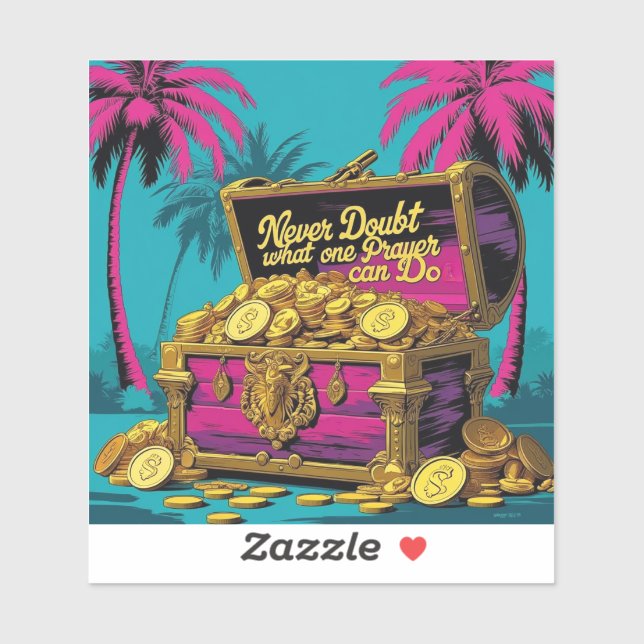 Pegatina Nunca dudes qué puede hacer una oración (Hoja)