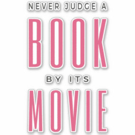 Pegatina Nunca juzgues un libro por su película