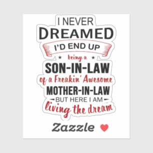 Pegatina Nunca Soñé Que Ser Cuñado Es Increíble.