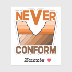 Pegatina Nunca te conformes - Inconformidad angular del geó