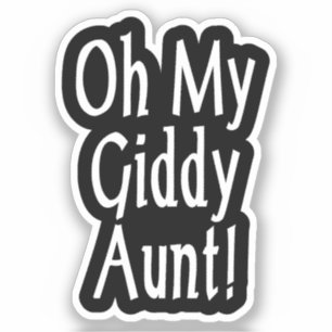 Pegatina ¡Oh, Mi Tía Giddy!
