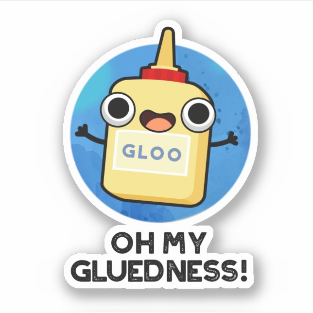 Pegatina Oh My Gluness Funny Super Glue Pun (Anverso)