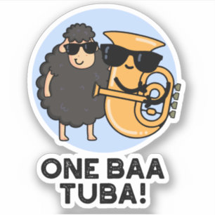 Pegatina One Baa Tuba Funny Music Sheep Pun