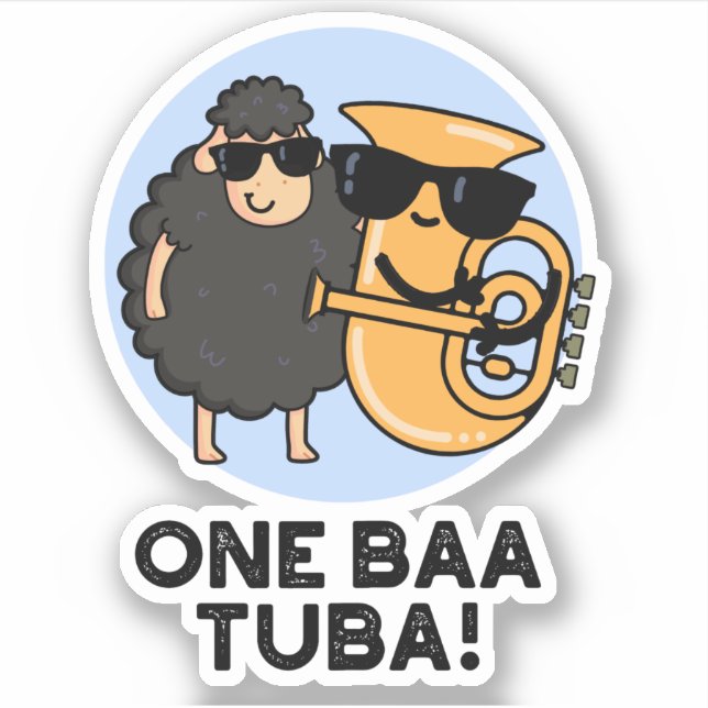 Pegatina One Baa Tuba Funny Music Sheep Pun (Anverso)
