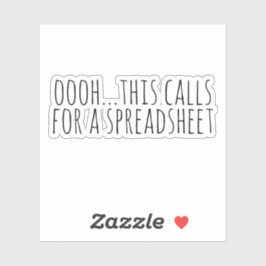 Pegatina oooh esto requiere una hoja de cálculo