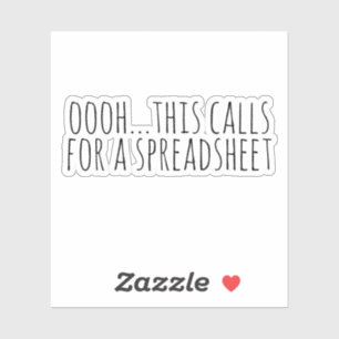 Pegatina oooh esto requiere una hoja de cálculo