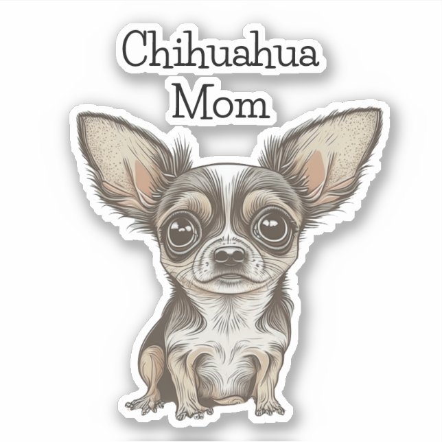 Pegatina Orgullosa Mamá de Chihuahua (Anverso)