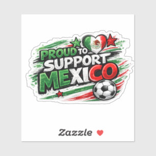 Pegatina ORGULLOSO DE APOYAR A MÉXICO Fan Orgullo Mexican