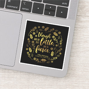 Pegatina Oro Floral Poco Pero Fuerte William Shakespeare