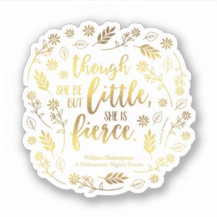 Pegatina Oro Floral Poco Pero Fuerte William Shakespeare
