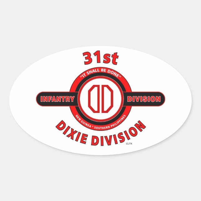 PEGATINA OVALADA 31ª DIVISIÓN DE INFANTERÍA "DIVISIÓN DIXIE" (Anverso)
