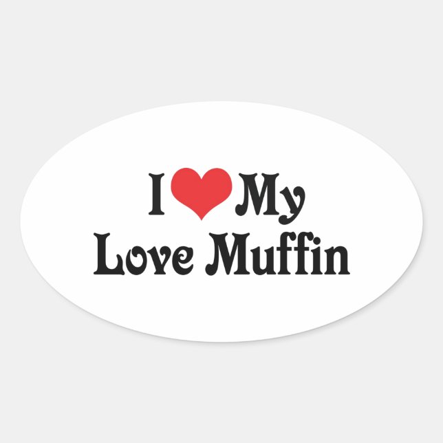 Pegatina Ovalada Amo a mi muffin de amor (Anverso)