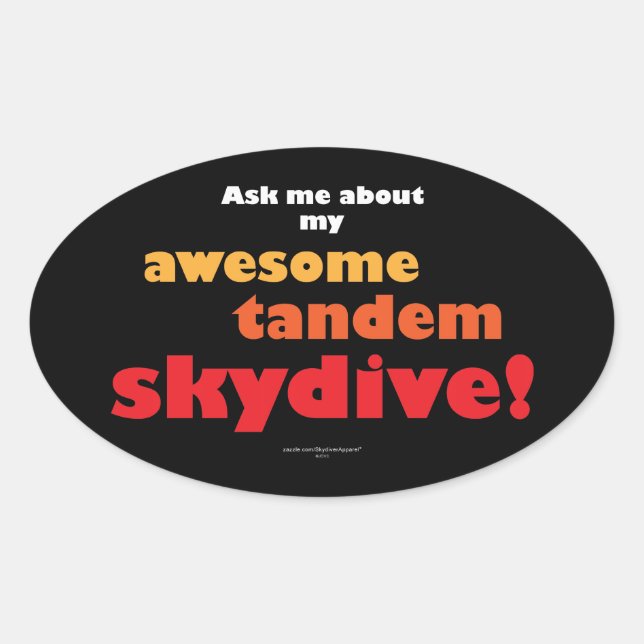 Pegatina Ovalada Awesome Tandem Skydive (Anverso)