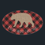 Pegatina Ovalada Beary Merry Christmas Plage Burlap Bear<br><div class="desc">Un pegatina con un ilustracion de silueta de oso burlap. El texto debajo dice,  "BEARY MERRY CHRISTMAS" El fondo es rojo y negro lumberjack chapa de búfala plaid.</div>