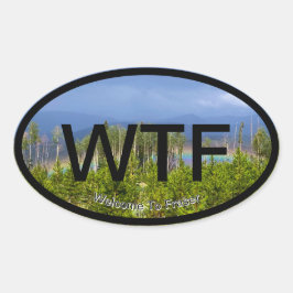 Pegatina Ovalada Bienvenido a Fraser