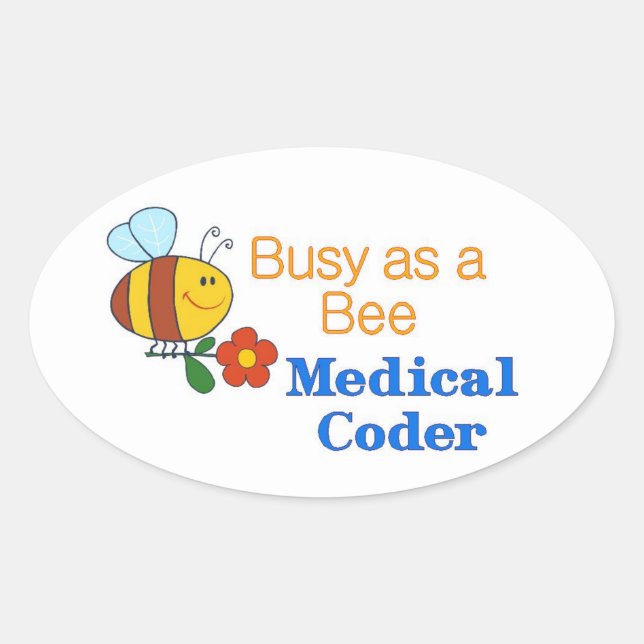 Pegatina Ovalada Busy Bee Medical Coder (Anverso)