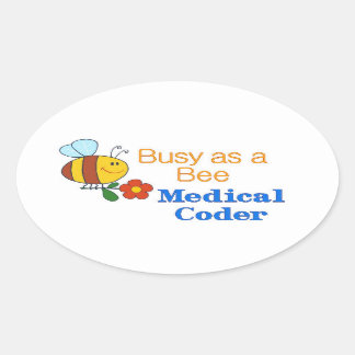 Pegatina Ovalada Busy Bee Medical Coder