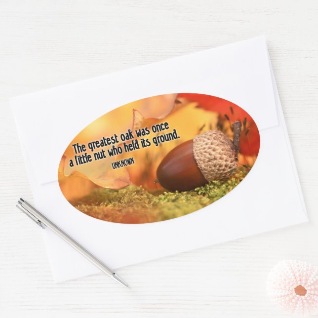 Pegatina Ovalada Cita Inspiradora "El mayor roble" (Sobre)