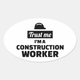Pegatina Ovalada Confíe en que yo es trabajador de construcción