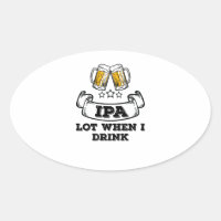 Craft Beer Shirt Beber IPA Lot Cuando Bebí