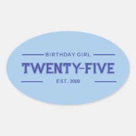 Pegatina Ovalada Cusomized Birthday Girl