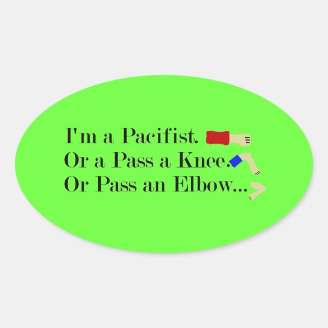 Pegatina Ovalada Diseño de Humor Pacifista de MMA (Anverso)